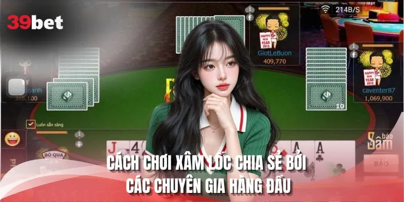 Cách chơi xâm lốc chia sẻ bởi các chuyên gia hàng đầu