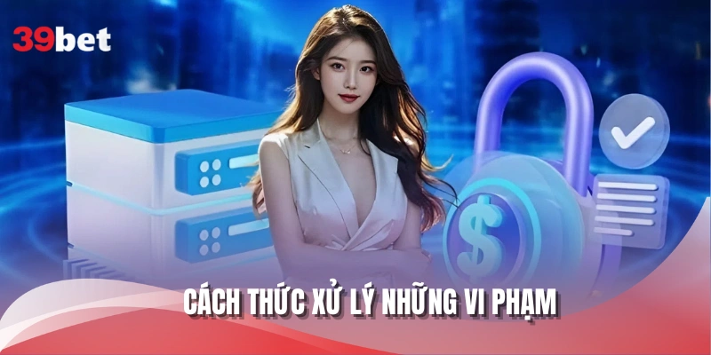 Cách thức xử lý những vi