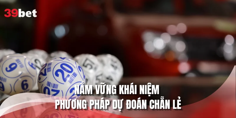 Nắm vững khái niệm phương pháp soi cầu âm dương